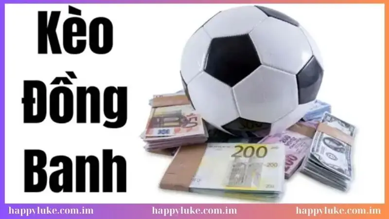 Thế nào là kèo đồng banh nửa trái?